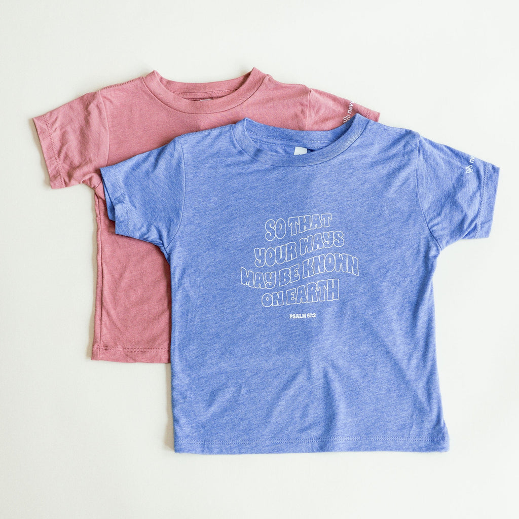 "Your Ways May Be Known" Toddler Tee